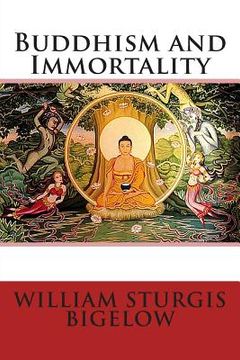portada Buddhism and Immortality (en Inglés)