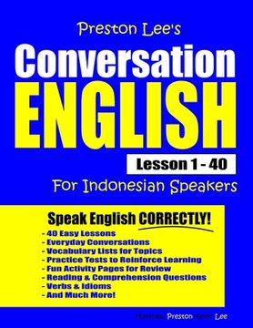 portada Preston Lee's Conversation English For Indonesian Speakers Lesson 1 - 40 (en Inglés)