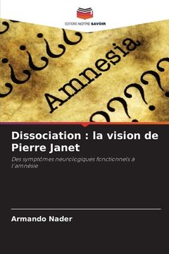 portada Dissociation: la vision de Pierre Janet (in French)