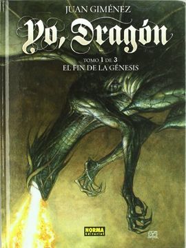 portada Yo, Dragón 1. El fin de la Génesis (in Spanish)