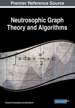 portada Neutrosophic Graph Theory and Algorithms (en Inglés)