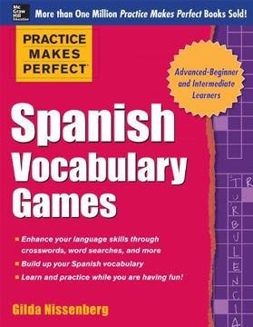 portada Practice Makes Perfect Spanish Vocabulary Games (Practice Makes Perfect Series) (en Inglés)