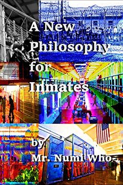 portada A new Philosophy for Inmates (en Inglés)