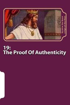 portada 19: The Proof Of Authenticity: The Secret Knowledge of Al-Qur'an-al Azeem (en Inglés)