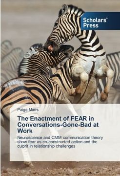 portada The Enactment of Fear in Conversations-Gone-Bad at Work