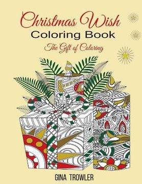 portada Christmas Wish Coloring Book: The Gift of Coloring (en Inglés)