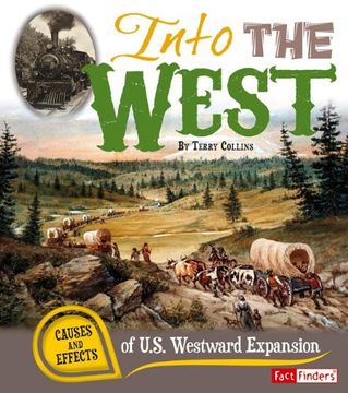 portada into the west: causes and effects of u.s. westward expansion (in English)