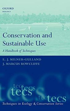 portada Conservation and Sustainable Use: A Handbook of Techniques (Techniques in Ecology & Conservation) 