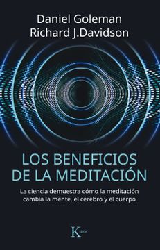 portada Los Beneficios de la Meditación: La Ciencia Demuestra Cómo la Meditación Cambia la Mente, el Cerebro y el Cuerpo