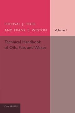 portada Technical Handbook of Oils, Fats and Waxes: Volume 1, Chemical and General (en Inglés)