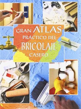 portada Gran Atlas Practico del Bricolaje Casero