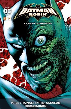 portada Batman Y Robin: La Gran Quemadura (in Spanish)