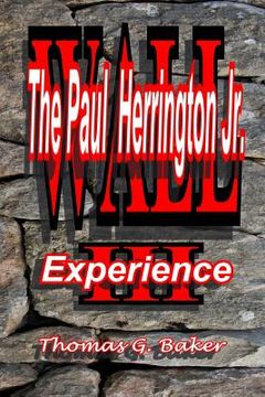 portada Wall III The Paul Herrington Jr. Experience: The Paul Herrington Jr. Experience (en Inglés)