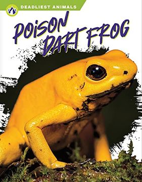portada Poison Dart Frog (Deadliest Animals) (in English)