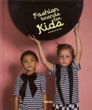 portada fashion brands for kids.(bilingue) (in English)