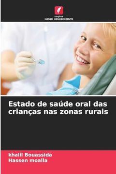 portada Estado de Saúde Oral das Crianças nas Zonas Rurais (in Portuguese)