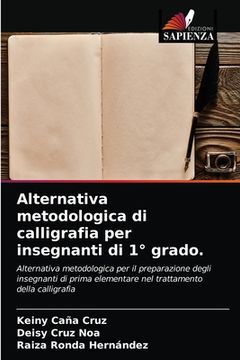 portada Alternativa metodologica di calligrafia per insegnanti di 1° grado. (en Italiano)
