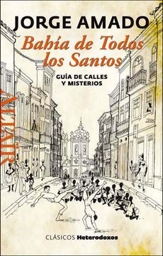 portada Bahía de Todos los Santos: Guía de Calles y Misterios