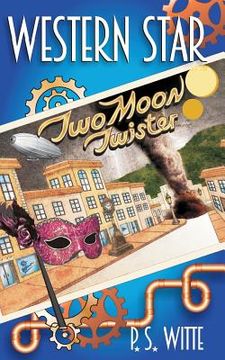 portada Western Star: Two Moon Twister (en Inglés)