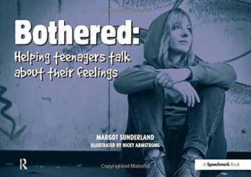 portada Bothered: Helping Teenagers Talk About Their Feelings