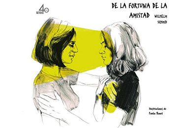 portada De la Fortuna de la Amistad (Ilustrado por Paula Bonet) (en Papel) (in Spanish)
