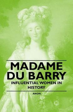 portada madame du barry - influential women in history (en Inglés)