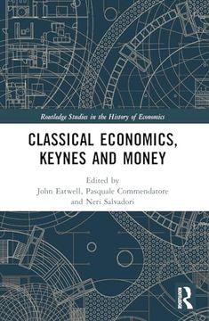 portada Classical Economics, Keynes and Money (en Inglés)