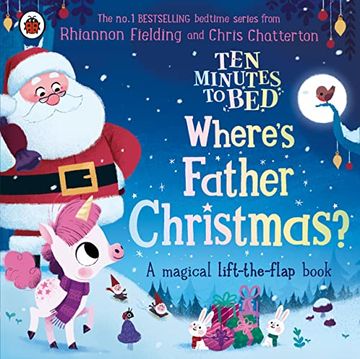 portada Ten Minutes to Bed: Where's Father Christmas? (en Inglés)