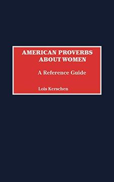portada American Proverbs About Women: A Reference Guide 