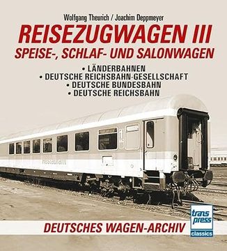portada Reisezugwagen 3 - Speise-, Schlaf- und Salonwagen (in German)