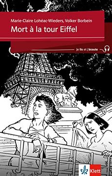 portada Mort à la Tour Eiffel: Französische Lektüre für das 2. Lernjahr. Buch + Audio Online (je lis et J'écoute)