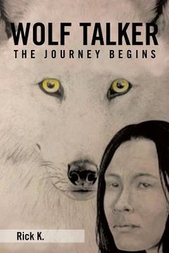 portada Wolf Talker: The Journey Begins (en Inglés)
