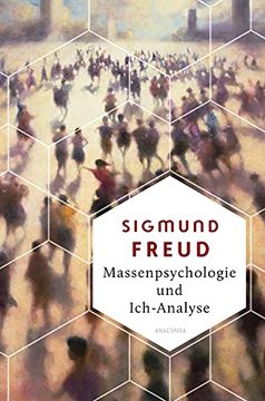 portada Massenpsychologie und Ich-Analyse (Weisheit der Welt, Band 8) (en Alemán)