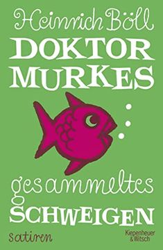 portada Doktor Murkes Gesammeltes Schweigen: Satiren (in German)