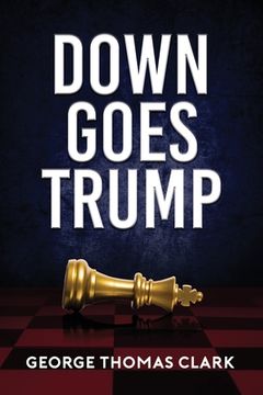 portada Down Goes Trump (en Inglés)