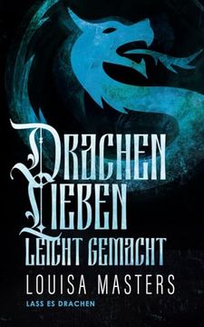 portada Drachenlieben Leicht Gemacht (en Alemán)