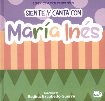 portada Siente y Canta con María Inés / pd.