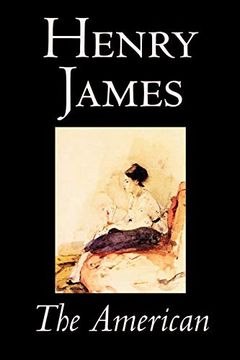 portada The American by Henry James, Fiction, Classics 