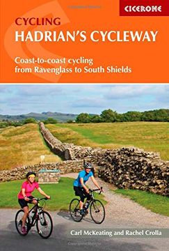 portada Hadrian'S Cycleway: Coast-To-Coast Cycling From Ravenglass to South Shields (en Inglés)