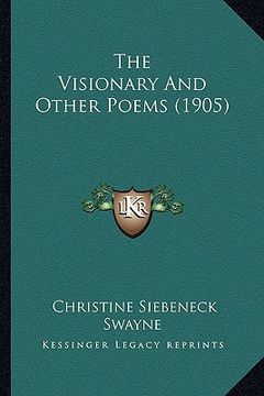 portada the visionary and other poems (1905) the visionary and other poems (1905)