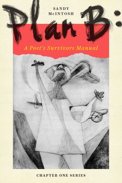 portada Plan B: A Poet's Survivors Manual (en Inglés)