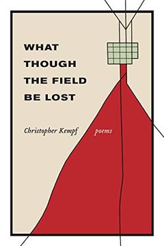 portada What Though the Field be Lost: Poems 
