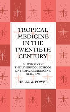 portada Tropical Medicine in the Twentieth Century (in English)