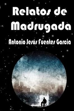 portada Relatos de Madrugada (in Spanish)