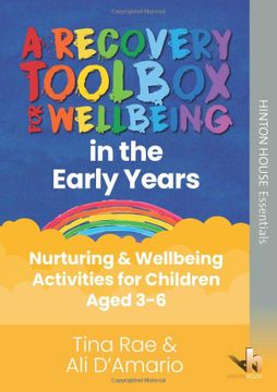 portada The Recovery Toolbox for Early Years: Nurturing & Wellbeing Activities for Children Aged 3-6: 1 (Recovery Toolboxes for Wellbeing) (en Inglés)