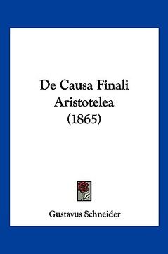 portada De Causa Finali Aristotelea (1865) (in Latin)