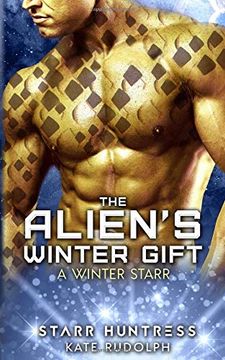 portada The Alien's Winter Gift: A Winter Starr (in English)