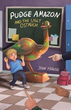 portada Pudge Amazon and the Ugly Ostrich (en Inglés)