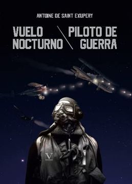 portada Vuelo Nocturno y Piloto de Guerra (in Spanish)