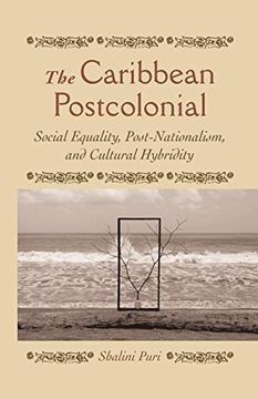 portada The Caribbean Postcolonial: Social Equality, Post (en Inglés)